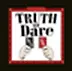 Truth or Dare!